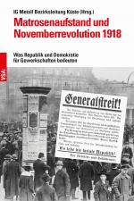 Cover-Bild Matrosenaufstand und Novemberrevolution 1918