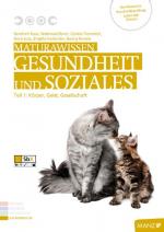 Cover-Bild Maturawissen / Gesundheit und Soziales 1. Körper, Geist, Gesellschaft