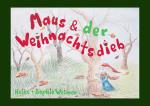 Cover-Bild Maus & der Weihnachtsdieb
