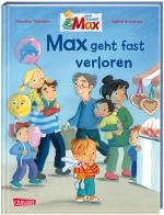 Cover-Bild Max-Bilderbücher: Max geht fast verloren