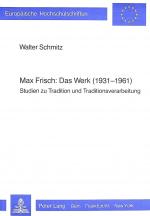 Cover-Bild Max Frisch: Das Werk (1931-1961)