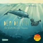 Cover-Bild Maxi Pixi 333: Der Delfin