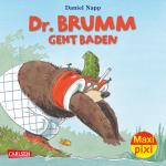 Cover-Bild Maxi Pixi 372: Dr. Brumm geht baden
