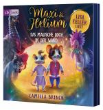 Cover-Bild Maxi & Helium – Das magische Loch in der Wand