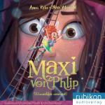 Cover-Bild Maxi von Phlip (2). Wunschfee vermisst!