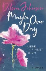 Cover-Bild Maybe One Day - Liebe findet dich