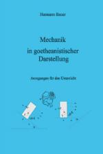Cover-Bild Mechanik in goetheanistischer Darstellung