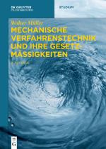 Cover-Bild Mechanische Verfahrenstechnik und ihre Gesetzmäßigkeiten