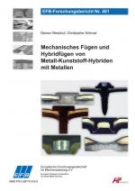 Cover-Bild Mechanisches Fügen und Hybridfügen von Metall-Kunststoff-Hybriden mit Metallen