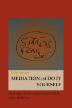 Cover-Bild Mediation ist Do it Yourself