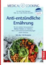 Cover-Bild Medical Cooking: Antientzündliche Ernährung