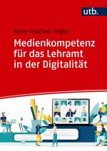 Cover-Bild Medienkompetenz für das Lehramt in der Digitalität