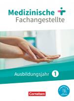 Cover-Bild Medizinische Fachangestellte - Neue Ausgabe - 1. Ausbildungsjahr