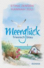 Cover-Bild Meerglück, friesisch blau