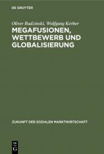 Cover-Bild Megafusionen, Wettbewerb und Globalisierung
