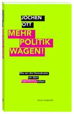 Cover-Bild Mehr Politik wagen!