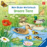 Cover-Bild Mein Bilder-Wörterbuch: Unsere Tiere