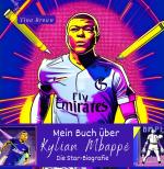 Cover-Bild Mein Buch über Kylian Mbappé