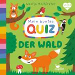 Cover-Bild Mein buntes Quiz - Der Wald