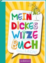 Cover-Bild Mein dickes Witzebuch