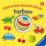 Cover-Bild Mein erstes Gucklochbuch: Farben