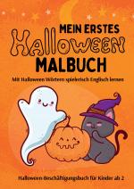 Cover-Bild Mein erstes Halloween Malbuch auf Englisch Beschäftigungsbuch für Kleinkinder ab 2 Jahre