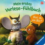 Cover-Bild Mein erstes Vorlese-Fühlbuch: Bist du ein Bär?