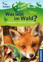 Cover-Bild Mein Erstes Was lebt im Wald?
