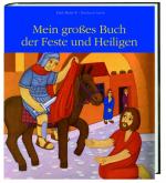 Cover-Bild Mein großes Buch der Feste und Heiligen