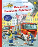 Cover-Bild Mein großes Feuerwehr-Spielbuch