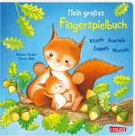 Cover-Bild Mein großes Fingerspielbuch: Kitzeln, Kuscheln, Zappeln, Wackeln