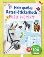 Cover-Bild Mein großes Rätsel-Stickerbuch. Pferde und Ponys
