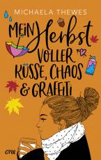 Cover-Bild Mein Herbst voller Küsse, Chaos und Graffiti