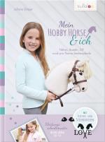 Cover-Bild Mein Hobby Horse & ich