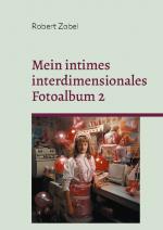 Cover-Bild Mein intimes interdimensionales Fotoalbum 2