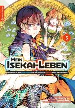 Cover-Bild Mein Isekai-Leben - Mit der Hilfe von Schleimen zum mächtigsten Magier einer anderen Welt 05