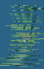 Cover-Bild Mein Leben in Aspik