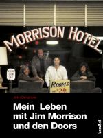 Cover-Bild Mein Leben mit Jim Morrison und den Doors