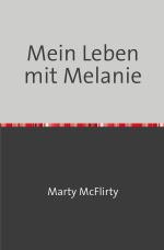 Cover-Bild Mein Leben mit Melanie