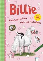 Cover-Bild Mein liebstes Pony-Mal-und Rätselbuch. Billie