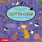 Cover-Bild Mein Lotta-Leben. Hier taucht der Papagei