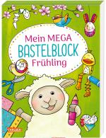 Cover-Bild Mein MEGA Bastelblock: Frühling