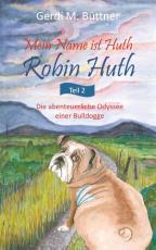 Cover-Bild Mein Name ist Huth, Robin Huth