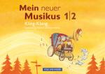 Cover-Bild Mein neuer Musikus - Aktuelle Ausgabe - 1./2. Schuljahr