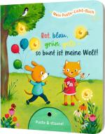 Cover-Bild Mein Puste-Licht-Buch: Rot, blau, grün, gelb - so bunt ist meine Welt!