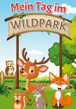 Cover-Bild Mein Tag im Wildpark