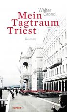 Cover-Bild Mein Tagtraum Triest