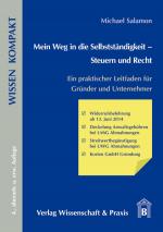 Cover-Bild Mein Weg in die Selbstständigkeit – Steuern und Recht.