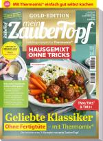 Cover-Bild Mein Zaubertopf Gold Edition 1/21 - "Hausgemixt ohne Tricks" mit dem Thermomix® TM5® TM31 TM6