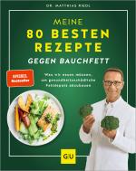 Cover-Bild Meine 80 besten Rezepte gegen Bauchfett